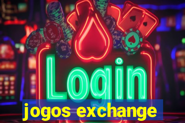 jogos exchange